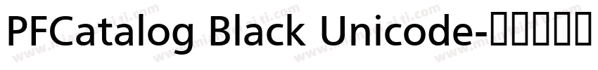 PFCatalog Black Unicode字体转换